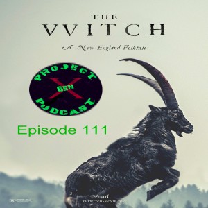 Episode 111 - The VVitch