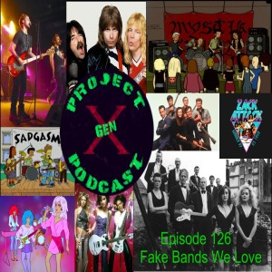 Episode 126 - Fake Bands We Love