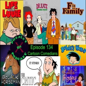 Episode 134 - Cartoon Comedians