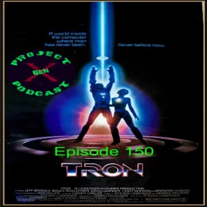 Episode 150 - TRON