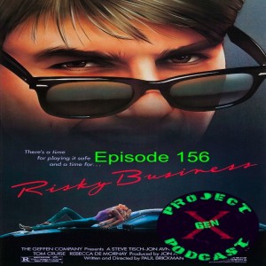 Episode 156 - Risky Business
