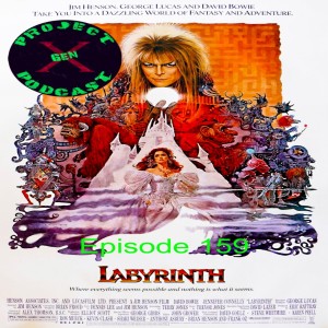 Episode 159 - Labyrinth