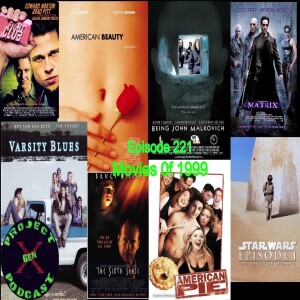 Episode 221 - Movies of 1999