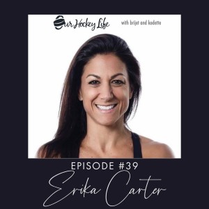 EPISODE 39 : ERIKA CARTER