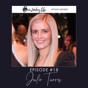 EPISODE 18 : JULIE TURRIS