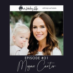 EPISODE 31 : MEGAN CARTER