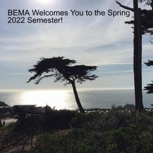 BEMA Welcomes You to the Spring 2022 Semester