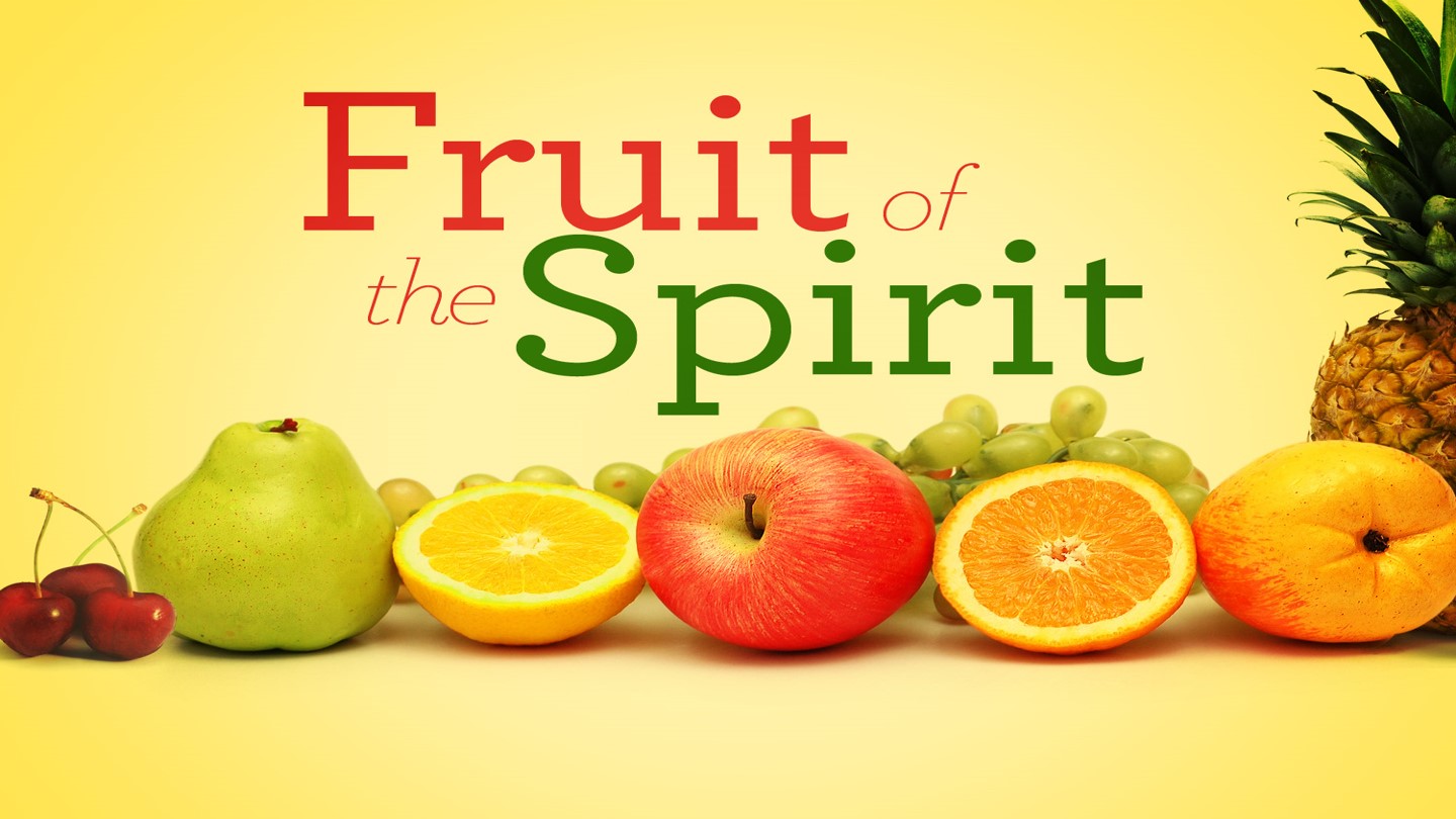 The Fruit of The Spirit: Kindness, Goodness, and Faithfulness By: Pastor Jimmy Vaughn