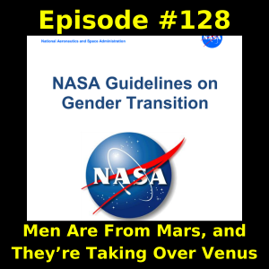 Episode #128:  Men Are From Mars, and They’re Taking Over Venus