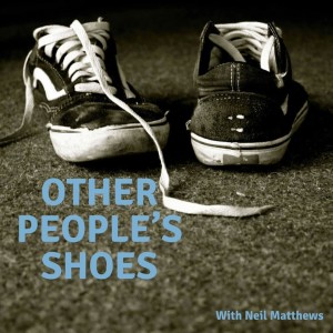 Neil Matthews - Other Peoples Shoes