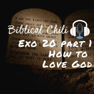 Exo 20 pt1 - How to Love God