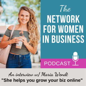 Tips and Tricks to Grow Your Business Online with Maria Wendt