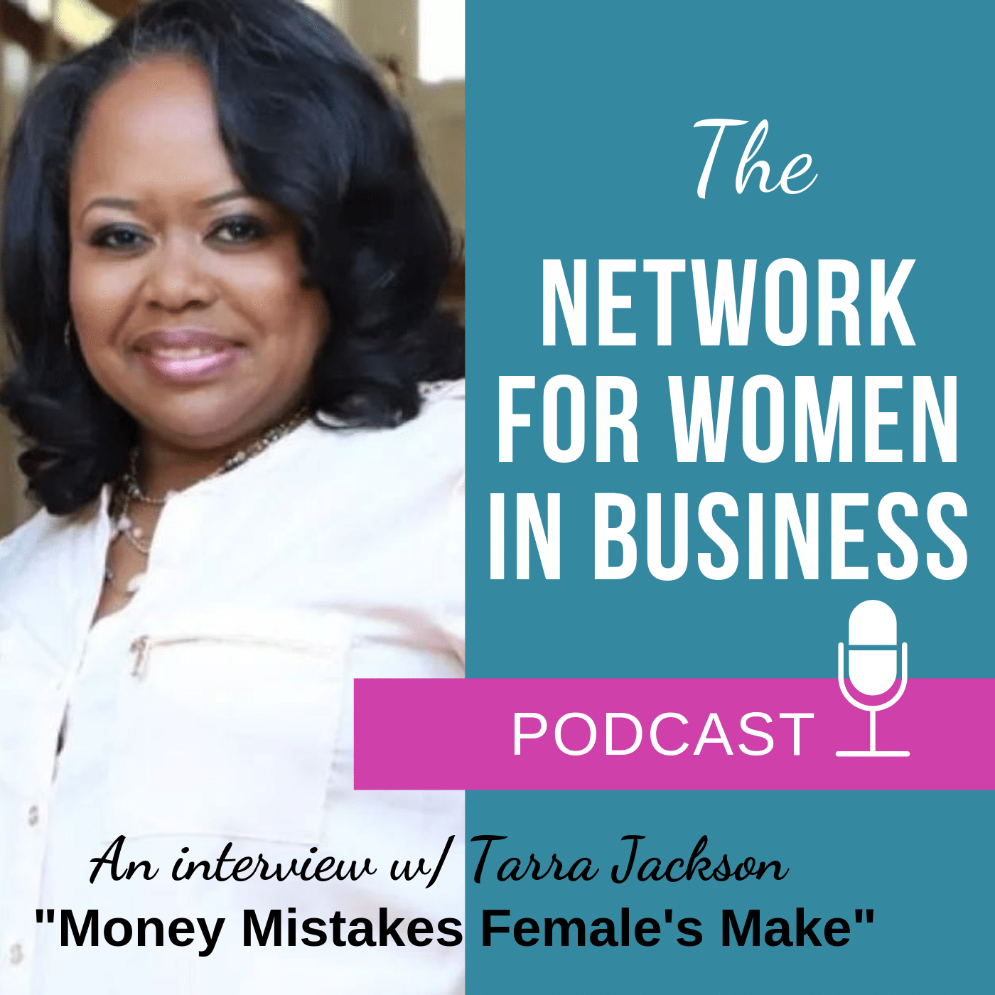The Network for Women in Business Podcast