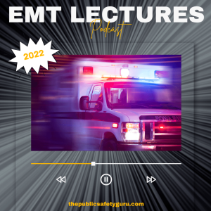 EMT - EMS Systems - Lecture 1 of 6 Foundation Block - Season 2