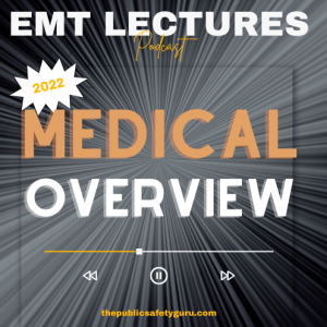 NREMT & EMT Lecture and Prep - Medical Overview Lecture 1 of 7 - Season 2