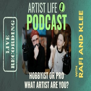 Are You A Hobbyist Or A Pro Artist?