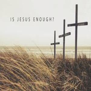 Is Jesus Enough - John 4