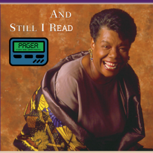 Pager 12: And Still I Read