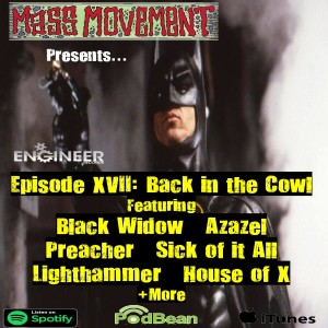 Mass Movement presents Episode 17:- Back in the cowl (Interview with Azazel)