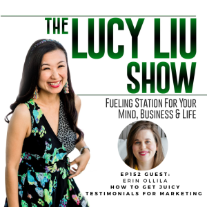152 How To Get Juicy Testimonials For Marketing With Erin Ollila