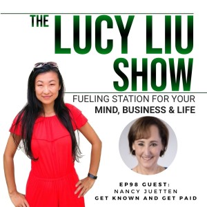 98 Get Known & Get Paid With Nancy Juetten