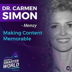 ​Making Content Memorable with Dr. Carmen Simon