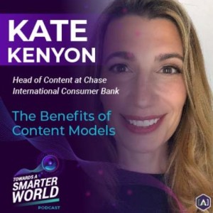 The Benefits of Content Models with Kate Kenyon