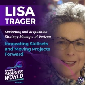 Innovating Skillsets and Moving Projects Forward with Lisa Trager