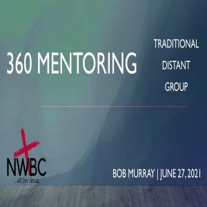 6-27-2021 - ”360 Mentoring”