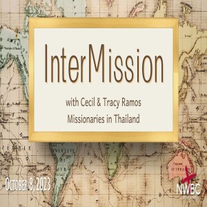 InterMission: A Conversation w/Missionaries (10-8-23)