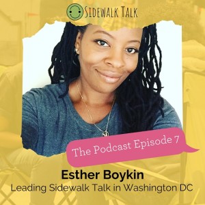 Leading Sidewalk Talk in Washington DC with Esther Boykin