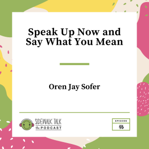 Speak Up Now and Say What You Mean | Oren Jay Sofer