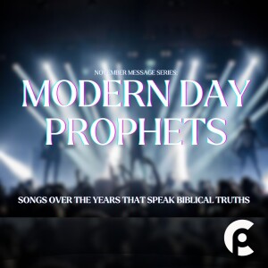 Modern Day Prophets - Week 2 - "More Than a Feeling" by Boston