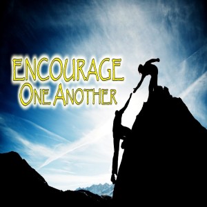 Encourage - Acts 20a