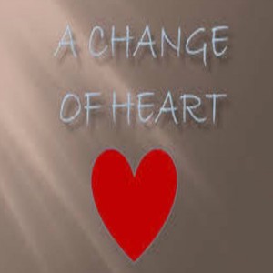 A Changed Heart