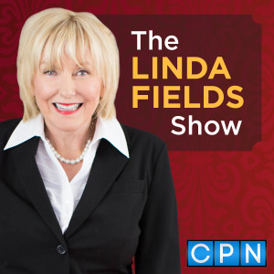 The Linda Fields Show on the Charisma Podcast Network