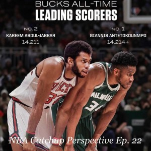 NBA Catchup Perspective Ep. 22