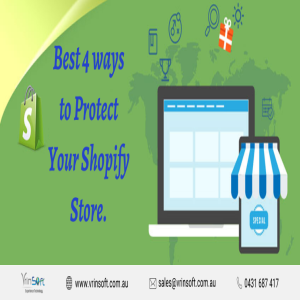 Best 4 ways to Protect Your Shopify Store.