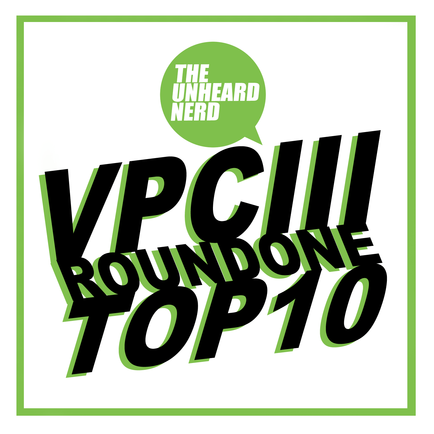 VPCIII | Round One | Top Ten