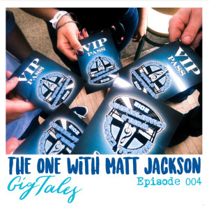 004 - The One with Matt Jackson