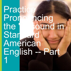 Practice Pronouncing the 'H' sound in Standard American English -- Part 1