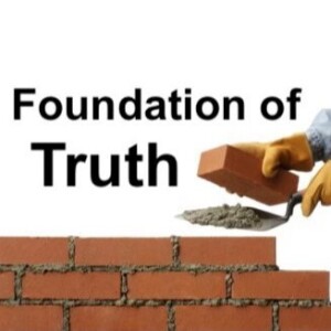 Foundation of Truth