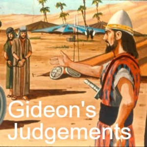 Gideon’s Judgements