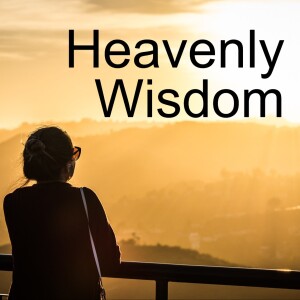 Heavenly Wisdom