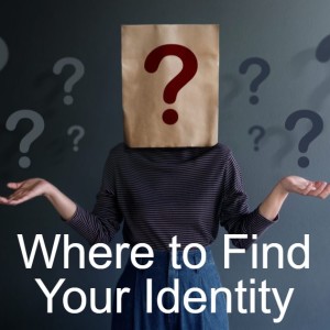 Where to Find Your Identity