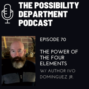 The Power of The Four Elements w/ Author Ivo Dominguez Jr.