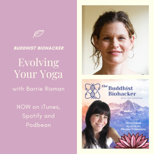 Evolving Your Yoga with Special Guest Barrie Risman