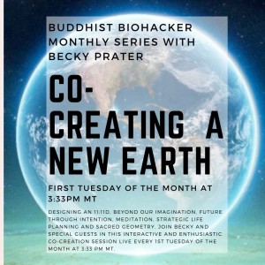 Co-Creating A New Earth Featuring Becky Prater In. 1