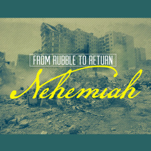 Nehemiah's God