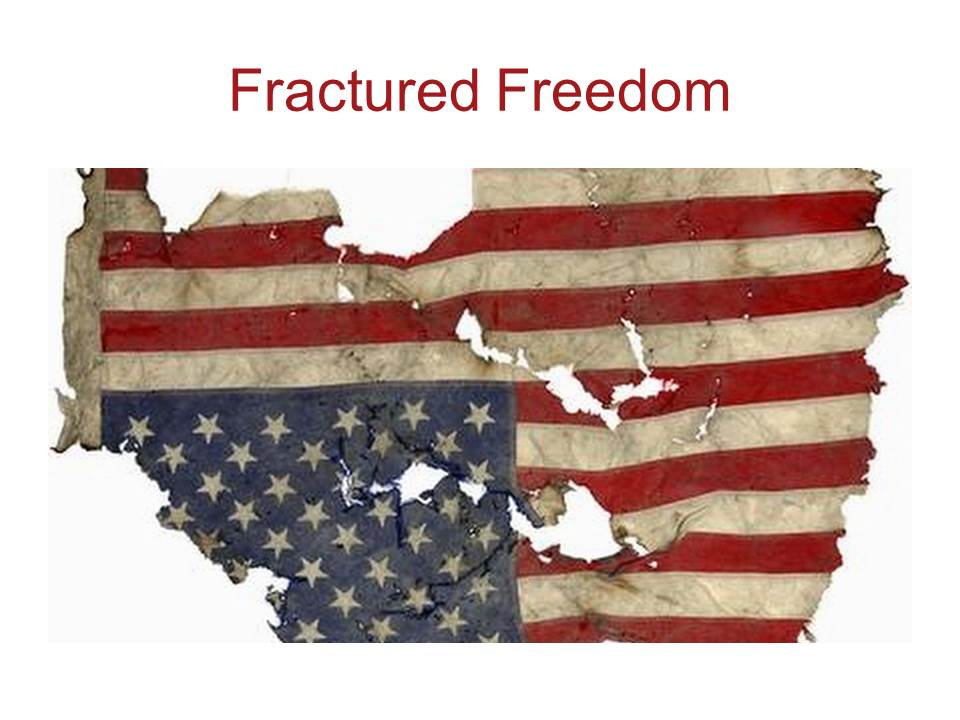 Fractured Freedom - Robert Tucker (06/28/2015)